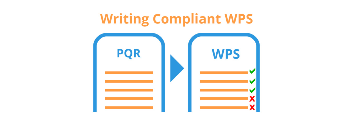 Schreiben von konformen Schweißanweisungen (WPS – Welding Procedure Specification) und warum es wichtig ist